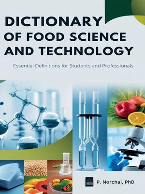 cover image of Dictionary of Food Science and Technology